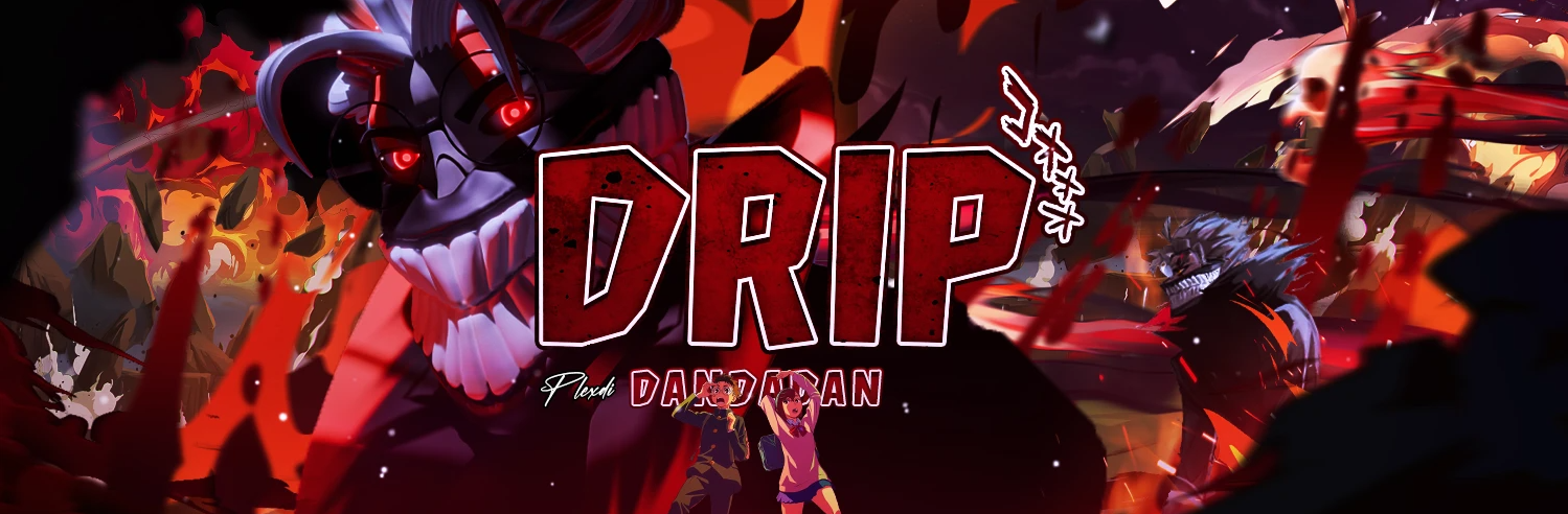 Drip DanDan Banner